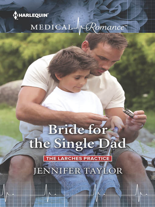 Title details for Bride for the Single Dad by Jennifer Taylor - Available